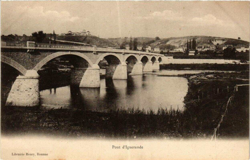 Carte postale ancienne Pont d'Iguerande à Iguerande