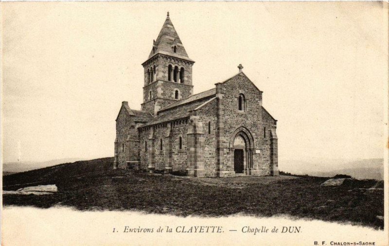 Carte postale ancienne Env. de Clayette Chapelle de Dun