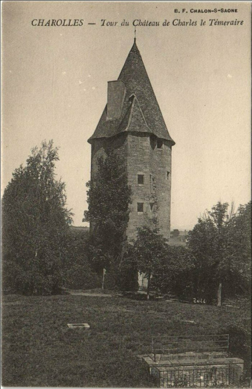 Carte postale ancienne Charolles Tour du Chateau de Charles le Temeraire France à Charolles