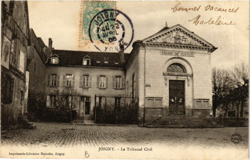 Carte postale ancienne Joigny - Le Tribunal Civil à Joigny