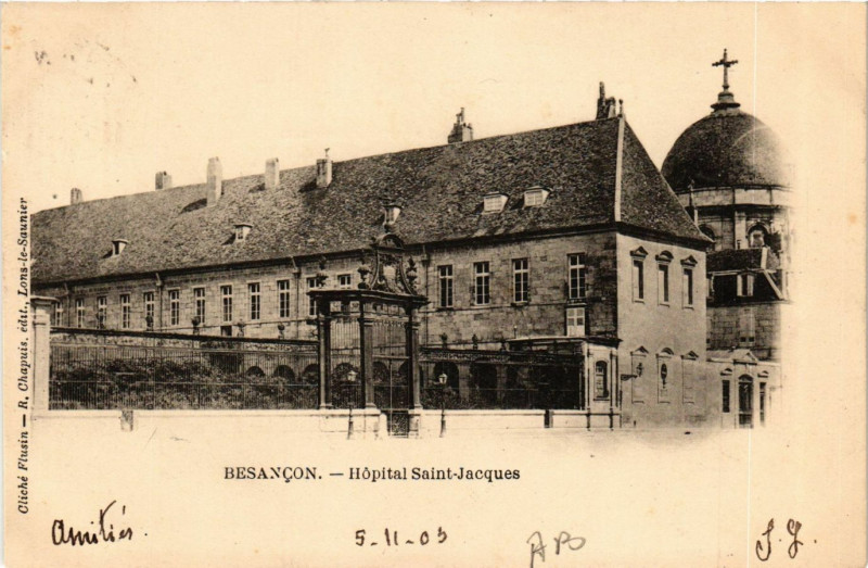 Carte postale ancienne Besancon - Hopital Saint-Jacques