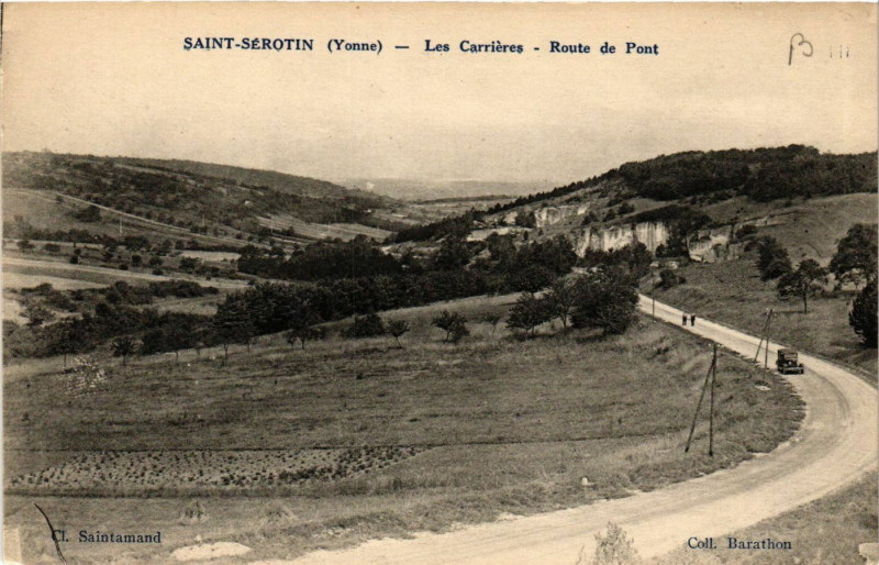 Carte postale ancienne Saint-Serotin - Les Carrieres - Route de Pont à Saint-Sérotin