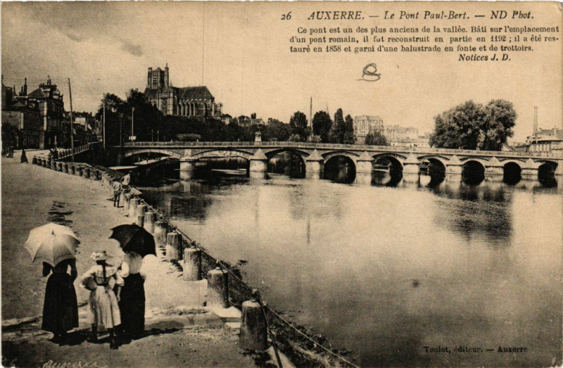 Carte postale ancienne Auxerre - Le Pont Paul-Bert à Auxerre