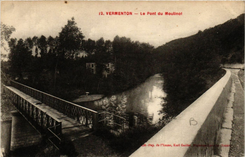 Carte postale ancienne Vermenton - Le Pont du Moulinet à Vermenton