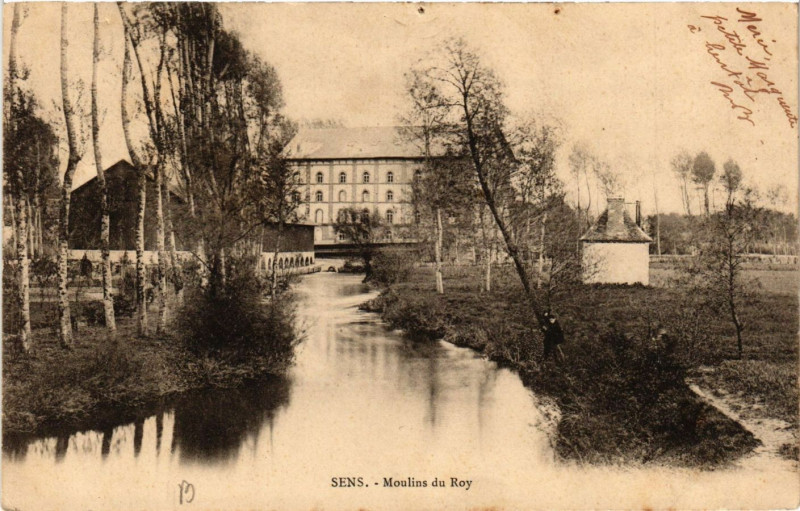 Carte postale ancienne Sens - Moulins du Roy à Sens