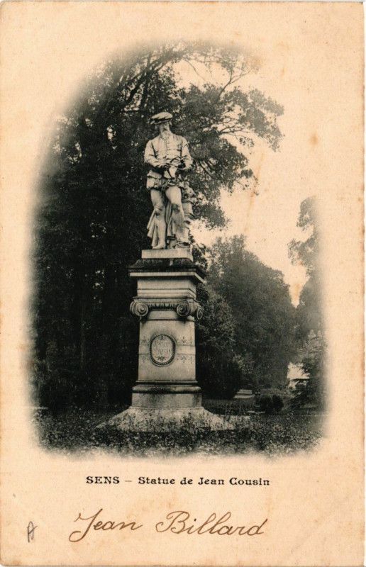 Carte postale ancienne Sens - Statue de Jean Cousin à Sens