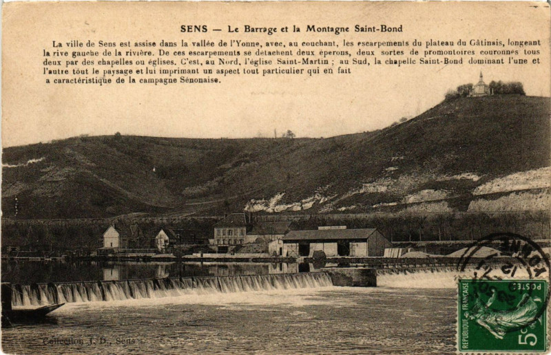 Carte postale ancienne Sens - Le Barrage et la Montagne Saint-Bond à Sens