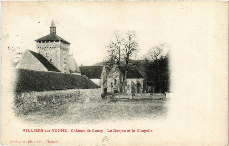Carte postale ancienne Villers-sur-Yonne - Chateau de Cuncy - Le Donjon et la Chapelle
