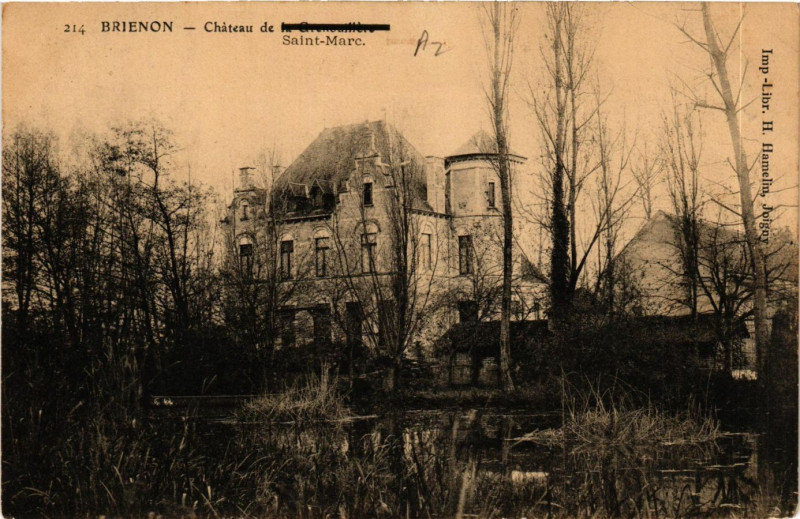 Carte postale ancienne Brienon - Chateau de Saint-Marc