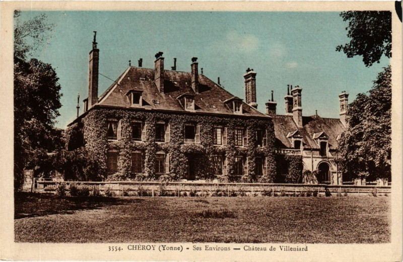 Carte postale ancienne Cheroy - Ses Env. - Chateau de Villeniard à Chéroy