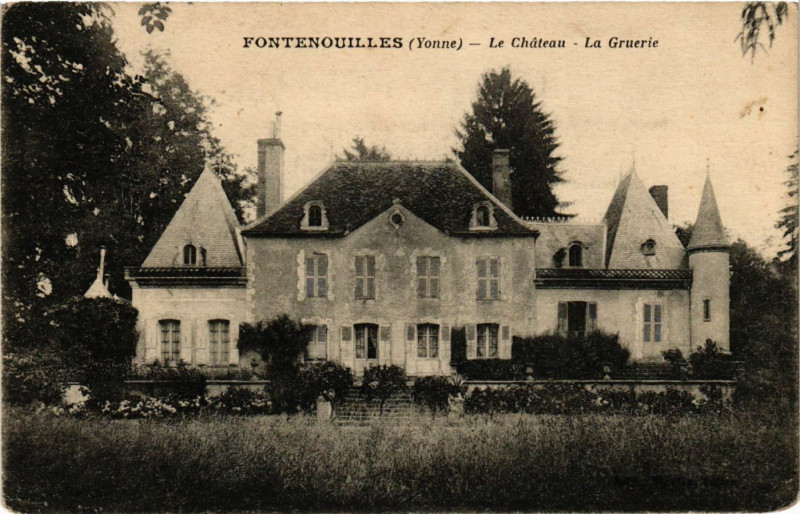 Carte postale ancienne Fontenouilles - Le Chateau - La Gruerie