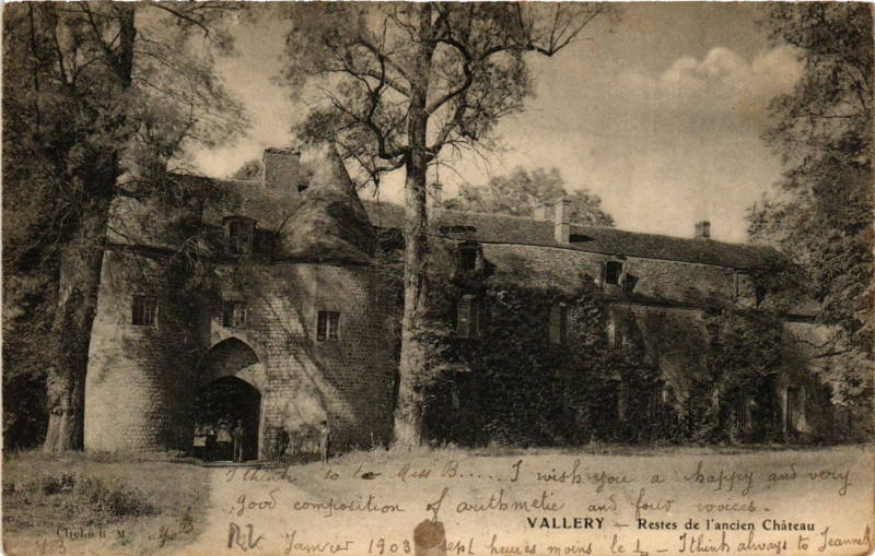 Carte postale ancienne Vallery - Restes de l'ancien Chateau à Vallery