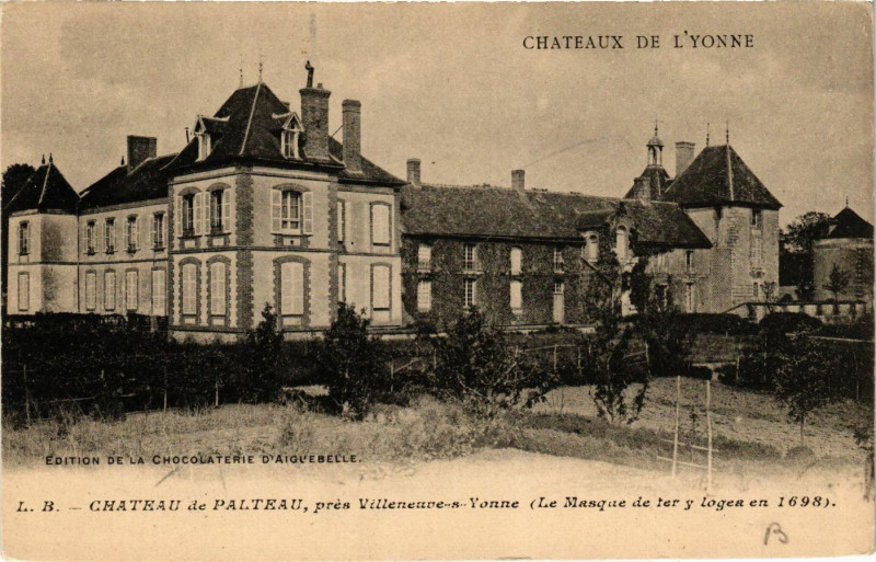 Carte postale ancienne Chateaux de Yonne Chateau-de-Palteau pres Villeneuve-sur-Yonne à Villeneuve-sur-Yonne