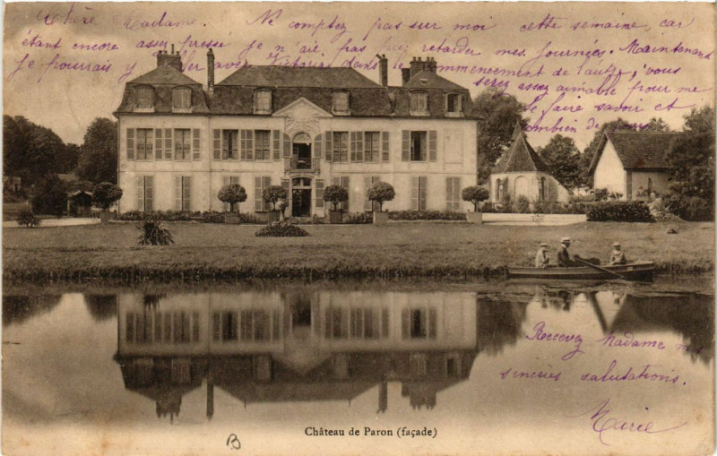 Carte postale ancienne Chateau de Paron (facade) à Paron
