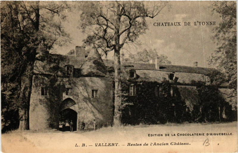 Carte postale ancienne Vallery - Restes de l'Ancien Chateau à Vallery