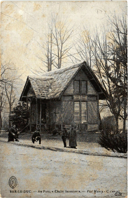 Carte postale ancienne Bar-le-Duc - Au Parc, Chalet forestier à Bar-le-Duc