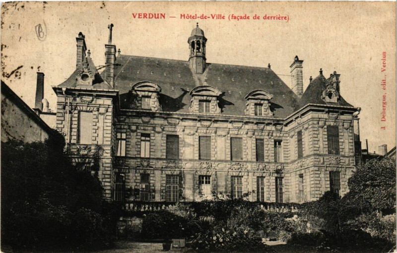 Carte postale ancienne Verdun  - Hotel-de-Ville (facade de derriée) à Verdun