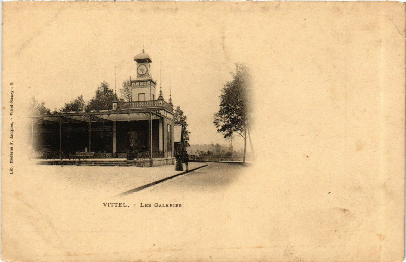 Carte postale ancienne Vittel - Les Galeries à Vittel