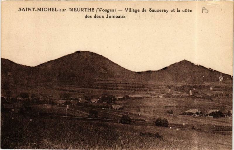 Carte postale ancienne Saint-Michel-sur-Meurthe - Village de Sauceray et la cote à Saint-Michel-sur-Meurthe