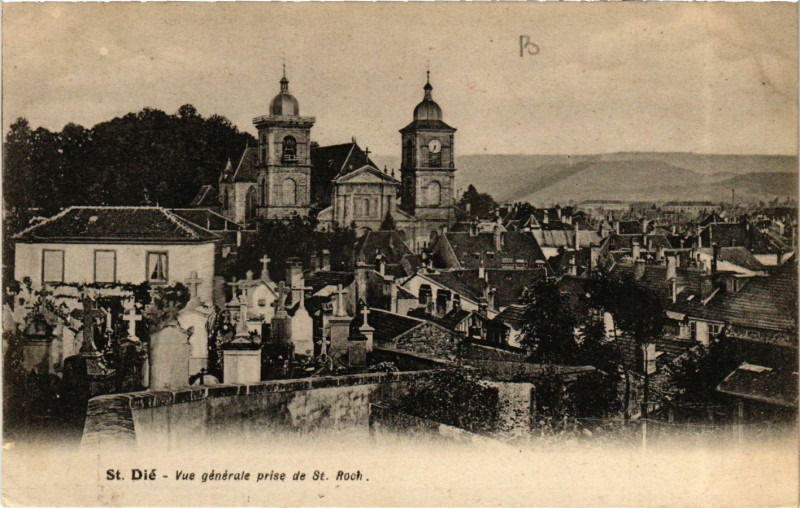 Carte postale ancienne Saint-Die - Vue générale prise de Saint-Roch