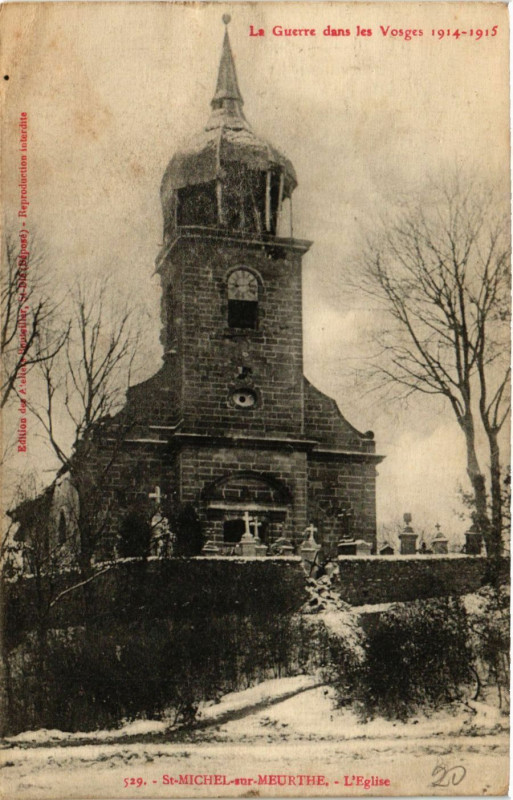 Carte postale ancienne La Guerre dans les Vosges 1914-1915 - Saint-Michel-sur-Meurthe - à Saint-Michel-sur-Meurthe