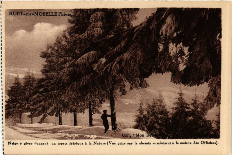 Carte postale ancienne Rupt-sur-Moselle l'hiver Neige et givre donnent un aspect féerique à Rupt-sur-Moselle