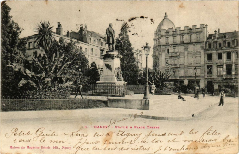 Carte postale ancienne Nancy Statue & Place Thiers à Nancy