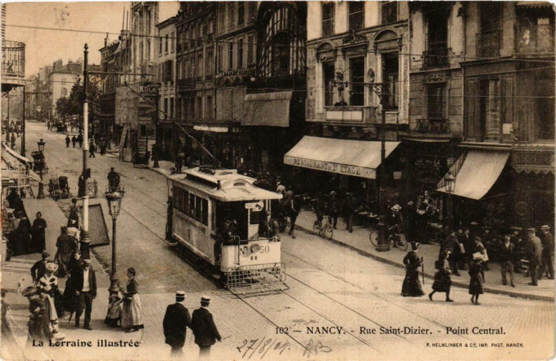 Carte postale ancienne Nancy Rue Saint-Dizier Point Central à Nancy