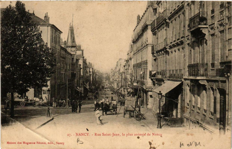 Carte postale ancienne Nancy Rue Saint-Jean la plus animée de Nancy à Nancy