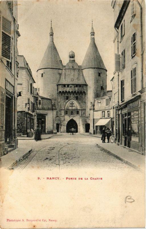 Carte postale ancienne Nancy Porte de la Craffe à Nancy