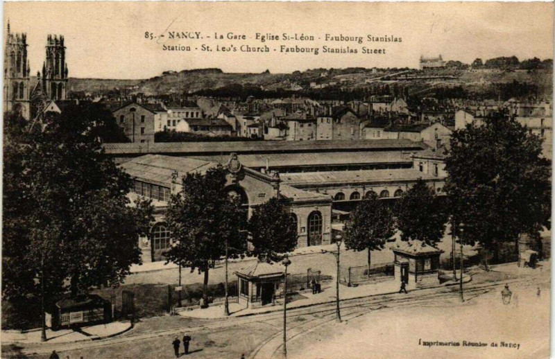 Carte postale ancienne Nancy La Gare Eglise Saint-Leon Faubourg Stanislas à Nancy