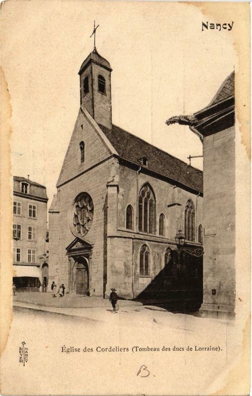 Carte postale ancienne Nancy Eglise des Cordeliers à Nancy