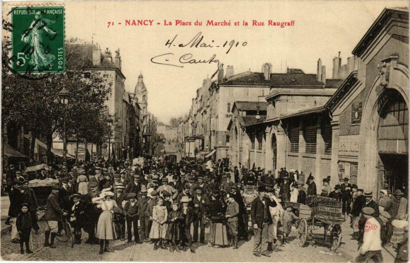 Carte postale ancienne Nancy La Place du Marché et la Rue Raugraff à Nancy
