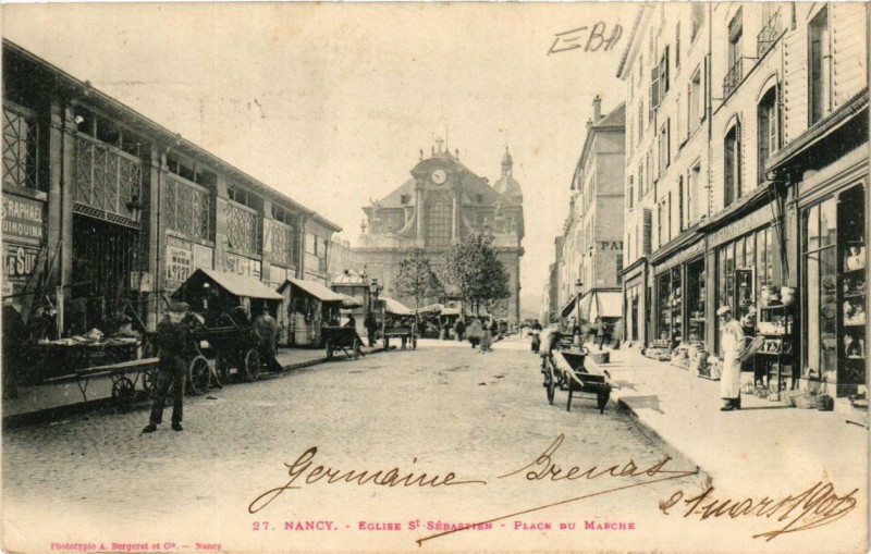 Carte postale ancienne Nancy Eglise Saint-Sebastien Place du Marche à Nancy