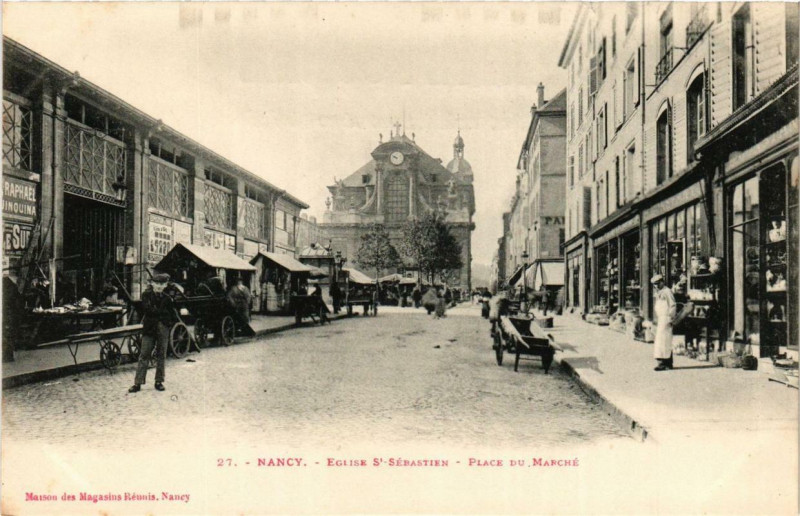 Carte postale ancienne Nancy Eglise Saint-Sebastien Place du Marche à Nancy