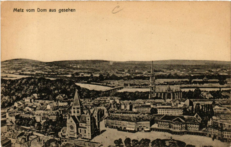 Carte postale ancienne Metz vom Dom aus geschen à Metz