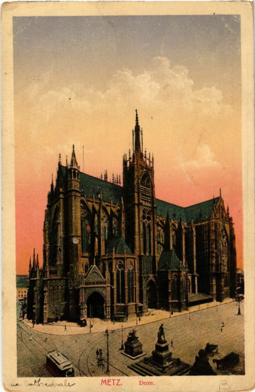 Carte postale ancienne Metz - Dom à Metz
