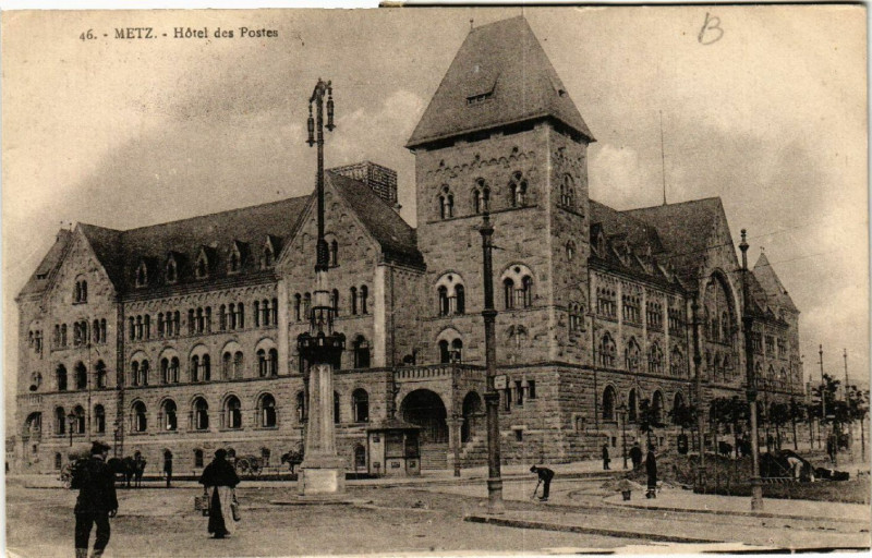 Carte postale ancienne Metz - Hotel des Postes à Metz