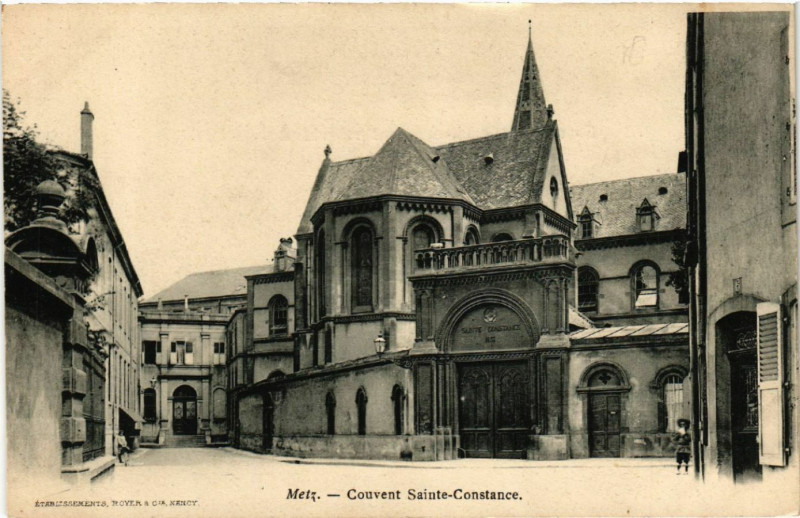 Carte postale ancienne Metz - Couvent Sainte-Constance à Metz