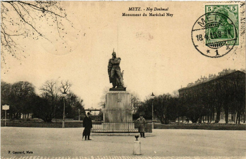 Carte postale ancienne Metz - Ney Denkmal - Mon. du Marechal Ney à Metz