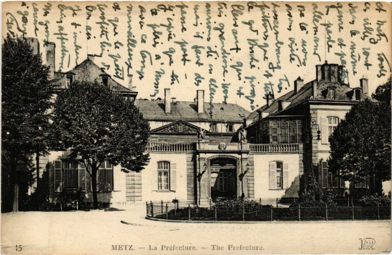 Carte postale ancienne Metz - La Prefecture - The Prefecure à Metz