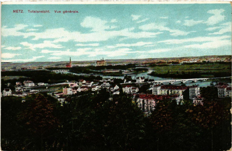 Carte postale ancienne Metz - Totalansicht - Vue générale à Metz
