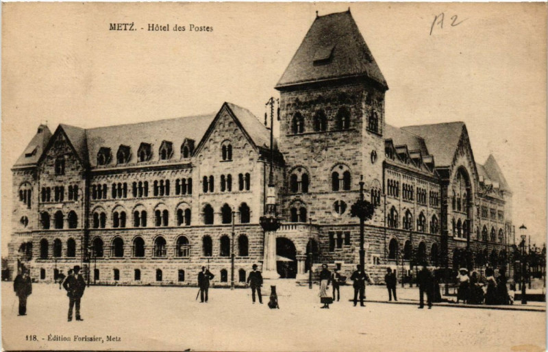 Carte postale ancienne Metz - Hotel des Postes à Metz