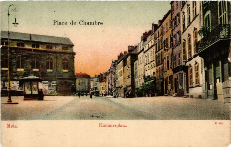 Carte postale ancienne Metz - Kammerplatz - Place du Chambre à Metz