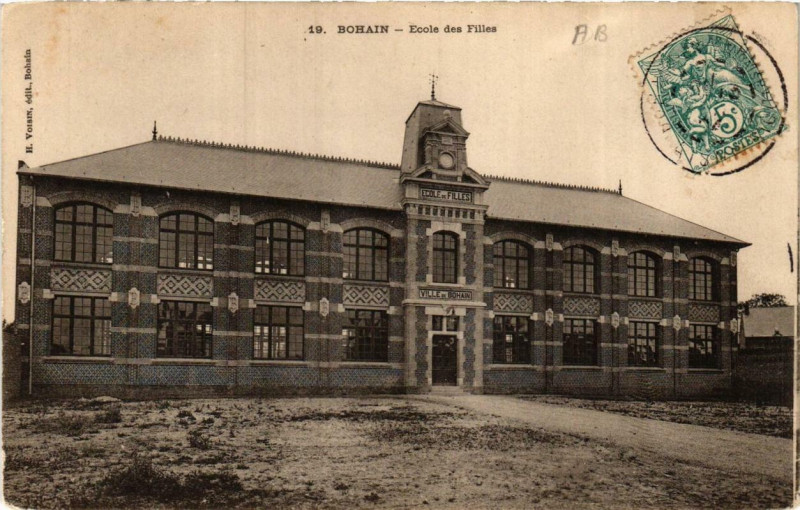 Carte postale ancienne Bohain Ecole des Filles