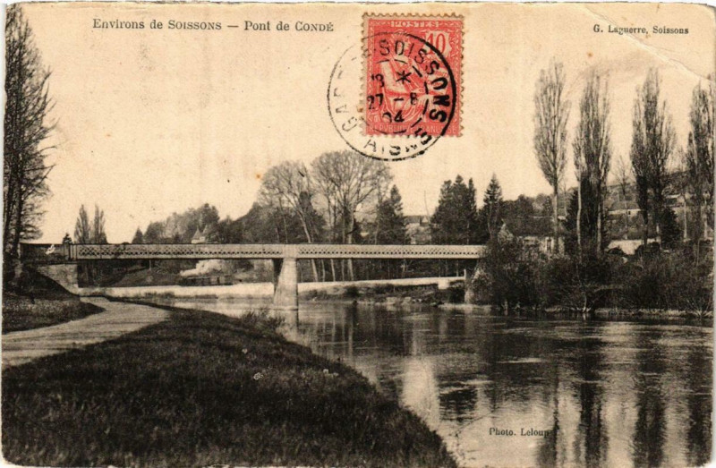 Carte postale ancienne Env. De Soissons Pont de Condé à Soissons