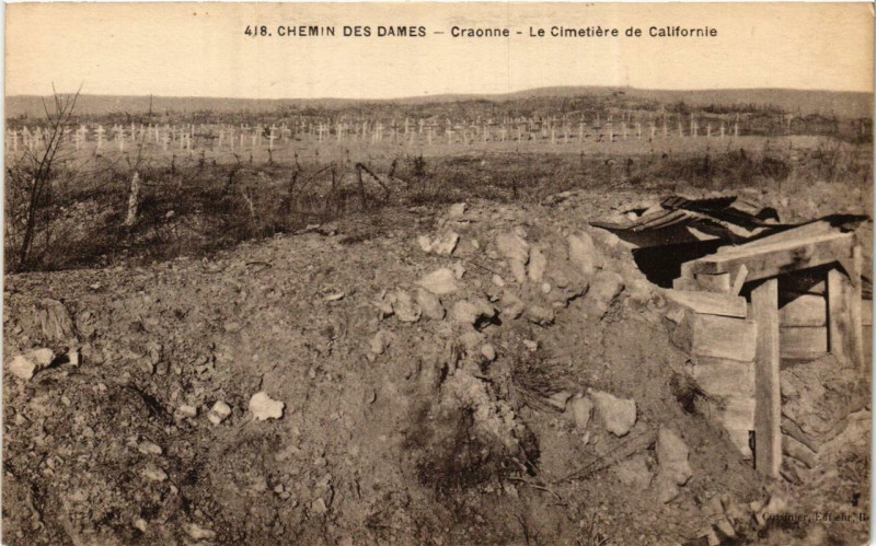 Carte postale ancienne Chemin des Dames. Craonne Le Cimetiere de Californie à Craonne