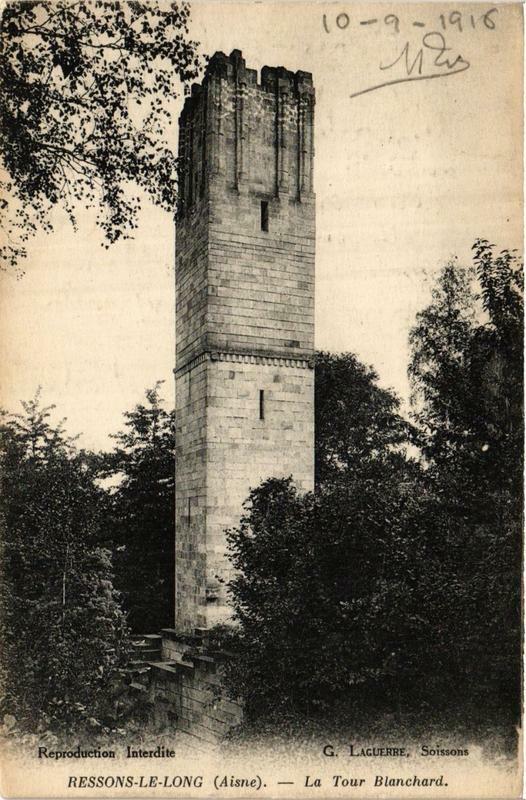 Carte postale ancienne Ressons-le-Long La Tour Blanchard à Ressons-le-Long