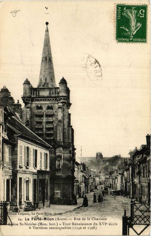 Carte postale ancienne La Ferte-Milon Rue de la Chaussée