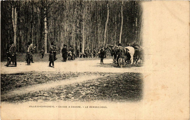 Carte postale ancienne Villers-Cotterets Chasse a Courre. Le Rendez vous à Villers-Cotterêts